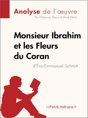 cover image of Monsieur Ibrahim et les Fleurs du Coran d'Éric-Emmanuel Schmitt (Analyse de l'oeuvre)